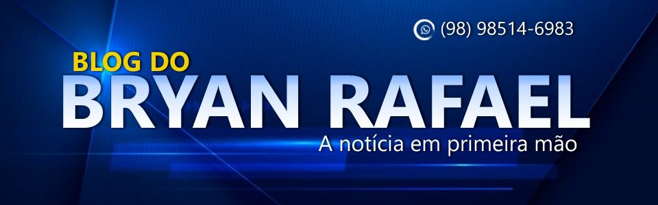 Blog do Bryan Rafael - A notícias em primeira mão